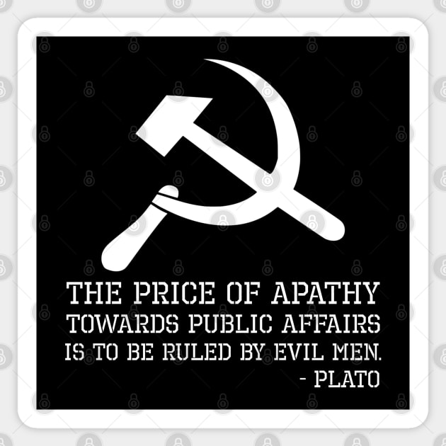 Ancient Greek - Plato Quote On Apathy - Anti Socialism Gift Sticker by Styr Designs